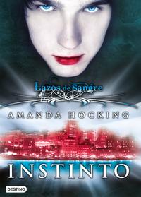 Instinto. Lazos de sangre 1
