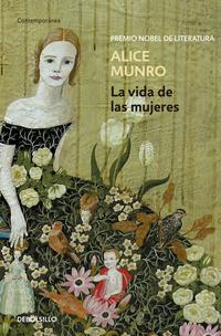 La vida de las mujeres ( Premio Nobel de Literatura 2013 )