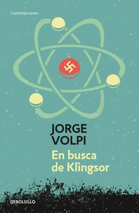 En busca de Klingsor ( Trilogía del siglo XX 1 )