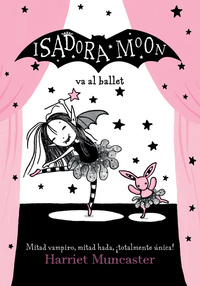 Isadora Moon 4 - Isadora Moon va al ballet