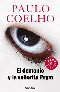 El demonio y la señorita Prym ( Biblioteca Paulo Coelho )
