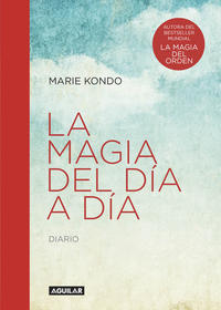 La magia del día a día ( La magia del orden 1 )
