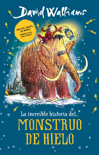 La increíble historia de... - La increíble historia del... monstruo de hielo