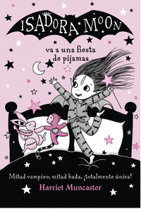 Isadora Moon 9 - Isadora Moon va a una piyamada