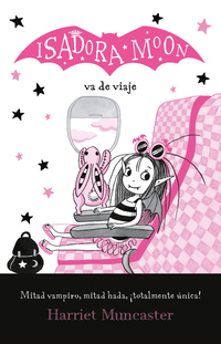 Isadora Moon - Isadora Moon va de viaje