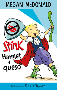 Stink Hamlet y queso