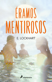 Éramos mentirosos