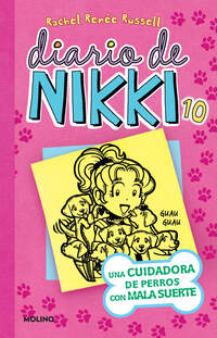 Diario de Nikki 10 - Una cuidadora de perros con mala suerte