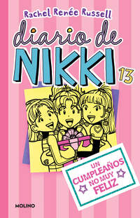 Diario de Nikki 13 - Un cumpleaños no muy feliz