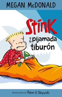 Stink 9 - Stink y la pijamada tiburón