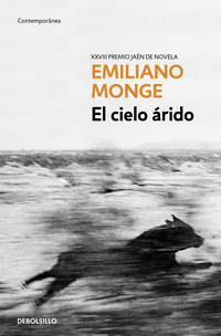 El cielo árido ( Premio Jaén de novela XXVIII )