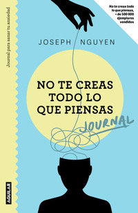 No te creas todo lo que piensas