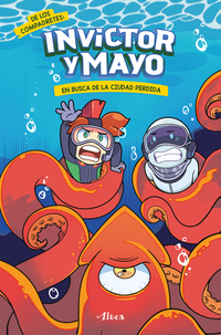Invictor y Mayo - Invictor y Mayo. En busca de la ciudad perdida