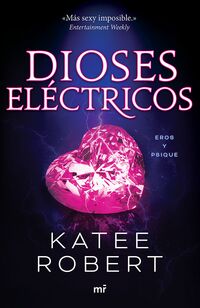Dioses eléctricos (Electric Idol)