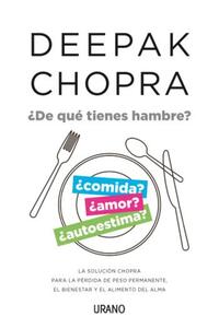 De qué tienes hambre