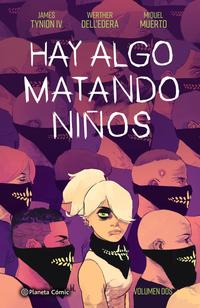 Hay algo matando niños nº 02