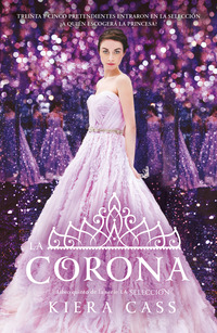 La Corona (La selección 5)