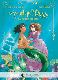 Penelope Quills, la sirena perdida