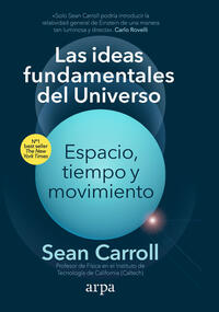 Las ideas fundamentales del universo