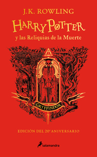 Harry Potter y las reliquias de la muerte (edición Gryffindor del 20º aniversario) ( Harry Potter [edición del 20º aniversario] 7 )