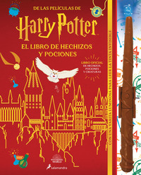Harry Potter. El libro de hechizos y pociones (libro oficial) (Harry Potter) ( Harry Potter )