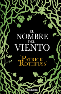 El nombre del viento (TD) ( Crónica del asesino de reyes 1 )