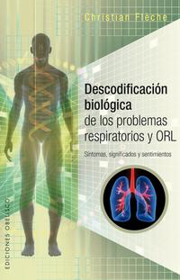 Descodificación biológica de los problemas respiratorios y ORL