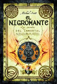 El nigromante ( Los secretos del inmortal Nicolas Flamel 4 )