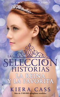 La reina y la favorita. Historias de La Selección ( La Selección )