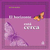 El horizonte está cerca